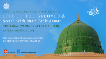 Thumbnail for Life of the Beloved ﷺ: Seerah with Imam Tahir Anwar (In-Person & Online)