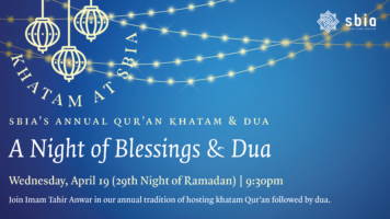 Thumbnail for <strong>SBIA’s Annual Khatm: A Night of Blessings & Dua</strong>