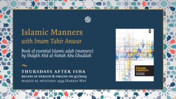 Thumbnail for Islamic Manners with Imam Tahir Anwar