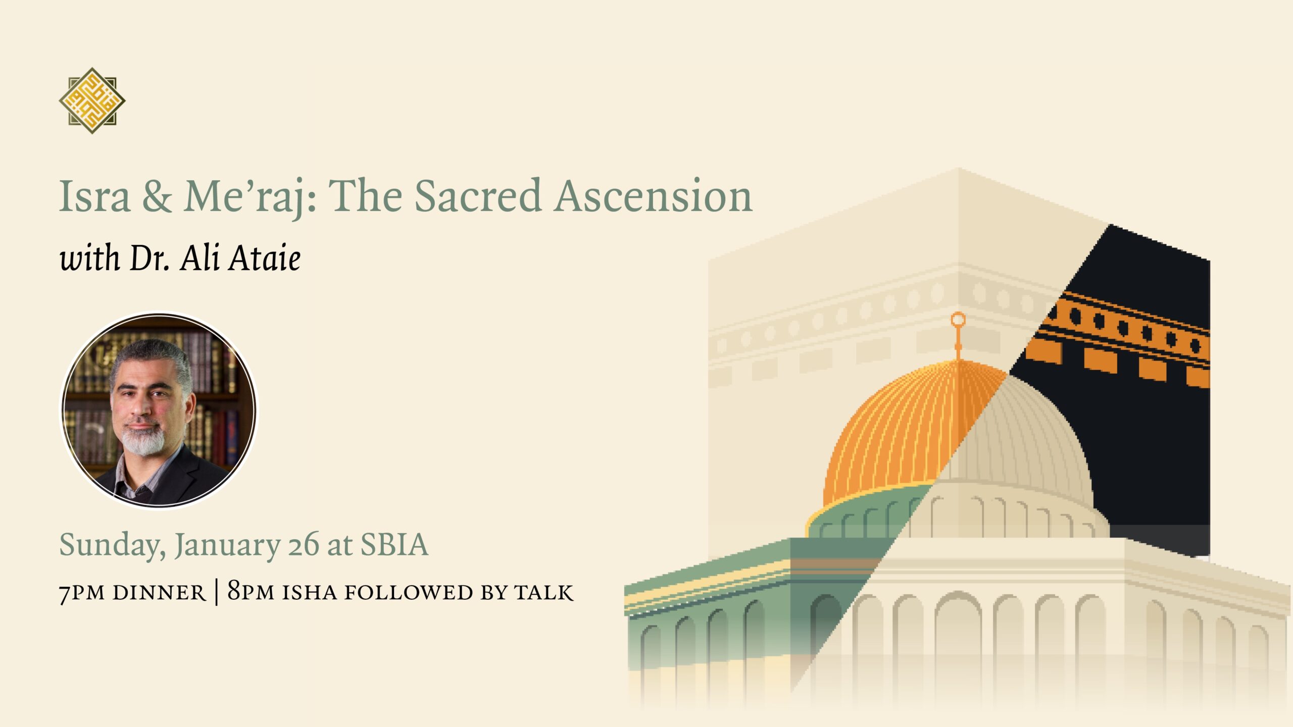 Thumbnail for Isra & Me’raj: The Sacred Ascension with Dr. Ali Ataie